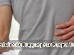 Penyebab-sakit-pinggang-saat-bangun-tidur.jpg