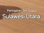 Peringatan-Dini-Cuaca-Sulawesi-Utara-15-Oktober-2025.jpg