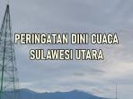 Daftar Wilayah di Sulut Berpotensi Hujan Lebat Sore Ini, Peringatan Dini Cuaca BMKG 23 Oktober 2025