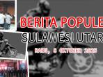 Populer-di-Sulawesi-Utara-hingga-hari-ini-Rabu-8-Oktober-2025.jpg