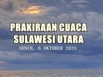 Prakiraan-Cuaca-Sulut-6-Oktober-2025.jpg