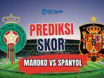Prediksi-Skor-dan-Susunan-Pemain-Maroko-vs-Spanyol-Bertemu-Singa-Atlas-La-Roja-Pasang-Mode-Waspada.jpg