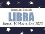 Ramalan-Zodiak-Libra-Jumat-10-November-2023.jpg