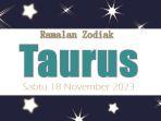 Ramalan-Zodiak-Taurus-Sabtu-18-November-2023.jpg