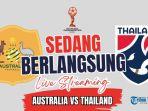 SEDANG-BERLANGSUNG-Live-Streaming-Australia-vs-Thailand.jpg