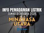 Siap-siap-Mati-Lampu-Selama-7-Jam-di-Minahasa-Utara-Jumat-3-Oktober-2025-Cek-Lokasi-Terdampak.jpg