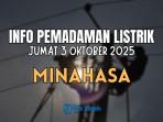 Siap-siap-Mati-Lampu-Selama-7-Jam-di-Wilayah-Minahasa-Jumat-3-Oktober-2025-Cek-Lokasi-Terdampak.jpg