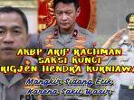 Sosok-AKBP-Arif-Rachman-Saksi-Kunci-Brigjen-Hendra-Kurniawan-Mangkir-Sidang-Karena-Sakit-Wasir.jpg