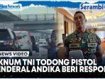 Viral-Oknum-TNI-Todong-Pistol-ke-Pengendara-Mobil-di-Tol-Jagorawi-Baru-Terungkap-Tempat-Tugasnya.jpg