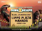 Wahana-Bermain-dan-Edukasi-Dinoxscape-segera-hadir-di-Lippo-Plaza-Manadodfhgfhfghfgh.jpg