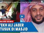 breaking-news-syekh-ali-jaber-ditusuk-orang-tak-dikenal-di-masjid-di-bandar-lampung.jpg