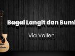 chord-bagai-langit-dan-bumi-via-vallen-kunci-gitar-dasar-dari-c-lirik-setulus-dalamnya-rasa-cin.jpg