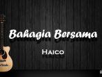 chord-bahagia-bersama-haico.jpg