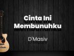 chord-cinta-ini-membunuhku-dmasiv-kunci-gitar-dasar-dari-c-lirik-lagu-kau-membuatku-berantakan.jpg