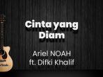 chord-cinta-yang-diam-ariel-noah-feat-difki-khalif-kunci-gitar-dasar-dari-g-lirik-lagu-indah-te.jpg