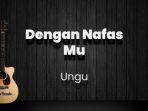 chord-dengan-nafasmu-ungu-kunci-gitar-dasar-dari-d-lirik-lagu-izinkan-ku-ucap-kata-tobat.jpg