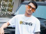 chord-gilga-sahid-nemu-lagu-ciptaan-iskandar-hanafi.jpg