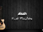 chord-gitar-dan-lirik-lagu-aisah-five-minutes.jpg