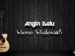 chord-gitar-dan-lirik-lagu-angin-dalu-woro-widowati-kunci-d-mudah-dimainkan.jpg