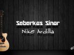 chord-gitar-dan-lirik-lagu-nike-ardilla-seberkas-sinar.jpg
