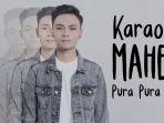 chord-gitar-dan-lirik-lagu-pura-pura-lupa-mahen.jpg