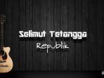 chord-gitar-dan-lirik-lagu-repvblik-selimut-tetangga-kunci-dasar-c-mudah-dimainkan.jpg