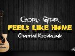 chord-gitar-feels-like-home-chantal-kreviazuk.jpg