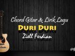 chord-gitar-lagu-duri-duri-ziell-ferdian.jpg
