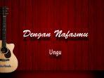 chord-gitar-lagu-religi-dengan-nafasmu-ungu.jpg