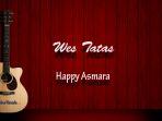 chord-gitar-lagu-wes-tatas-happy-asmara.jpg