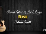 chord-gitar-rise-calum-scott.jpg