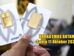 daftar-harga-emas-Antam-hari-ini-Sabtu-11-Oktober-2025.jpg