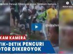 detik-detik-pencuri-dikeroyok-masa-terekam-kamera-fddf.jpg