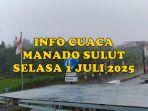 info-cuaca-Manado-Sulawesi-Utara-Selasa-1-Juli-2025.jpg