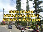 info-cuaca-Minahasa-Sulut-hari-ini-Selasa-8-Juli-2025.jpg