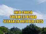 info-cuaca-Sulawesi-Utara-besok-Selasa-28-Oktober-2025.jpg