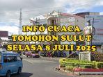 info-cuaca-Tomohon-Sulut-hari-ini-Selasa-8-Juli-2025.jpg