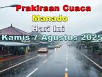 info-cuaca-di-wilayah-Manado-Kamis-782025-Meta-Ai.jpg