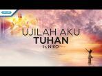 kunci-chord-gitar-dan-lirik-lagu-ujilah-aku-tuhan-niko-njotorahardjo.jpg