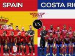 link-live-streaming-spanyol-vs-kosta-rika-laga-grup-e-piala-dunia-2022-rabu-23112022.jpg