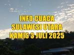 prakiraan-cuaca-Sulawesi-Utara-Kamis-3-Juli-2025.jpg