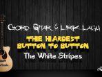 the-hardest-button-to-button-the-white-stripes.jpg