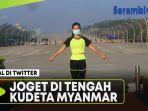 viral-video-wanita-myanmar-joget-ampun-bang-jago-saat-kudeta-di-belakang-ada-blokade-militer.jpg