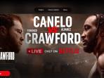 Jadwal Baru Lengkap Canelo Alvarez vs Terence Crawford Tinju Dunia Live TV Mana?