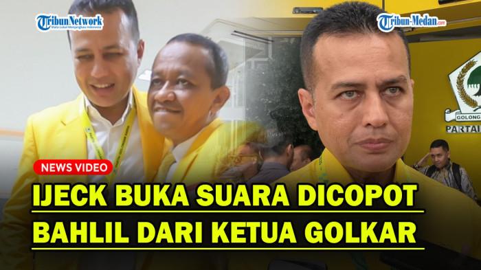 Musa Rajekshah alias Ijeck akhirnya buka suara soal pencopotan dirinya dari Ketua DPD Golkar Sumatera Utara.