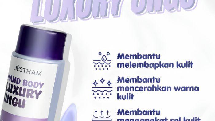 JESTHAM Hand Body Luxury Ungu: Solusi Cerah & Lembut dengan 9 Bahan Aktif Premium