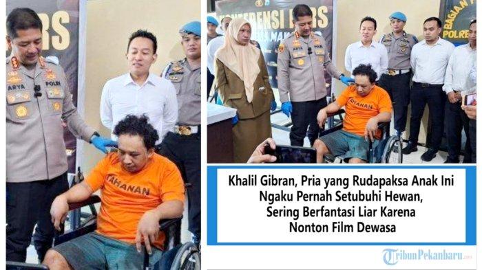 AKSI BEJAT Khalil Gibran, Sekap dan Rudapaksa Anak 11 Tahun, Juga Kerap Cabuli Anjing Peliharaannya