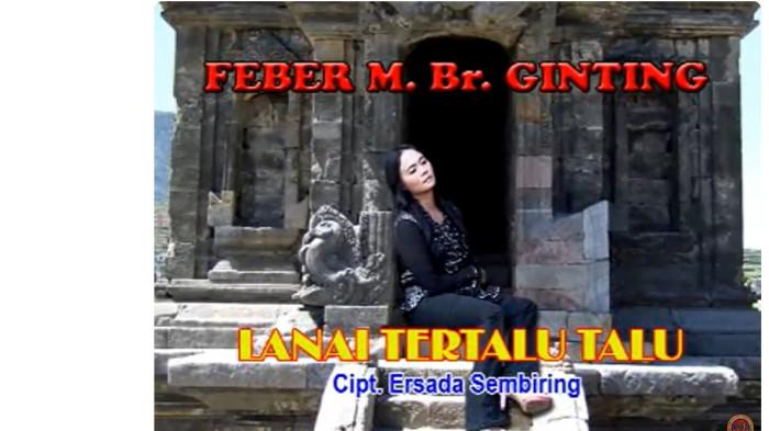 Lirik Lagu Karo Lanai Tertalu Talu Dipopulerkan oleh Feber M Br Ginting