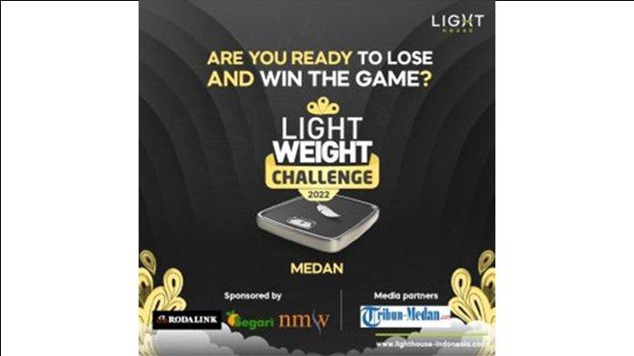 LIGHTweight Challenge 2022 Kembali Hadir di Medan!