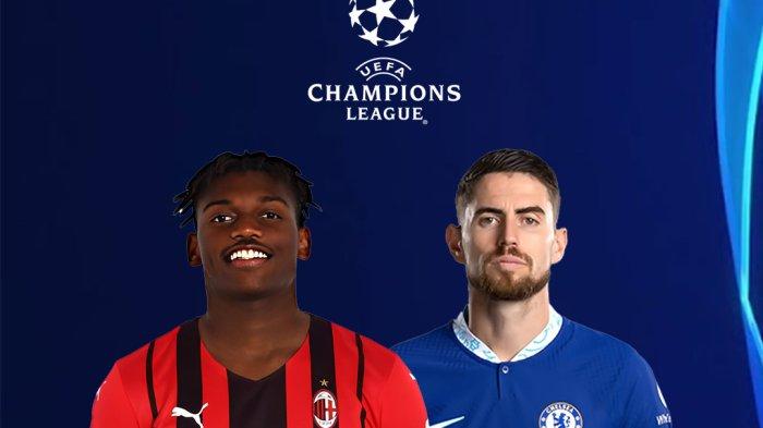 LINK Nonton Live Streaming AC Milan Vs Chelsea UCL Jam 02.00 WIB, Akses di Sini via HP